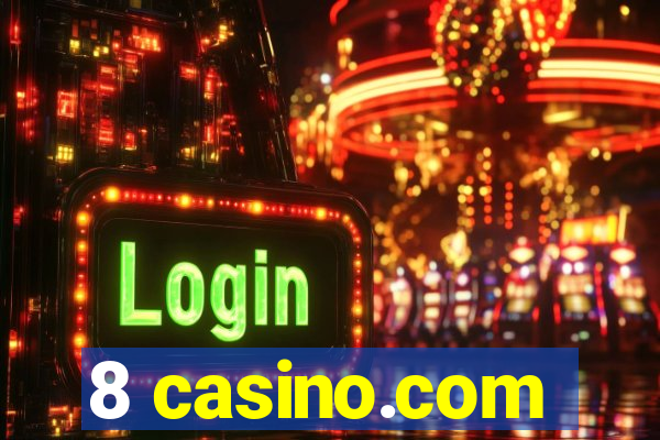 8 casino.com